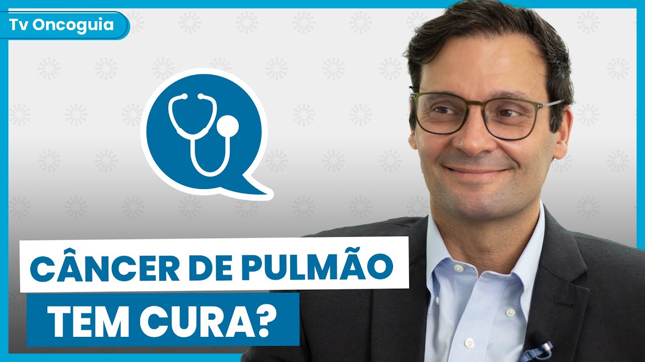 C&acirc;ncer de Pulm&atilde;o tem cura? | Dr. Responde #08