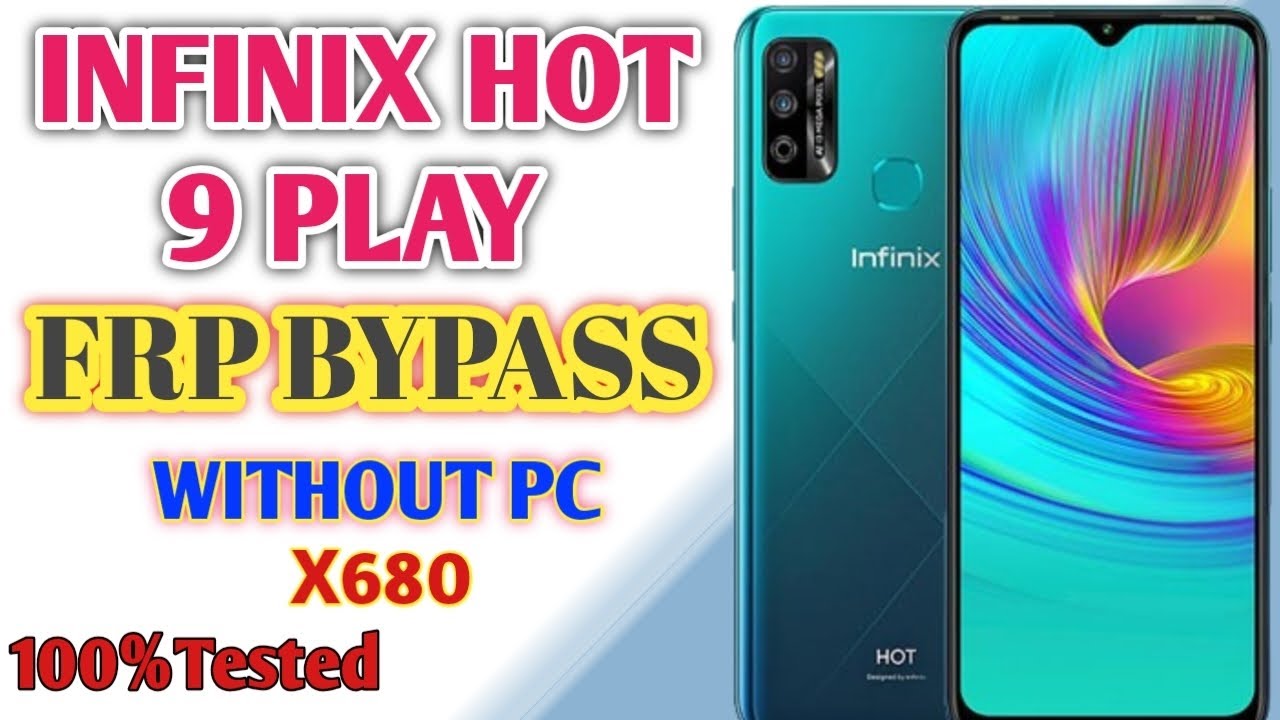 Infinix hot 9 play FRP bypass with pc | x680 google account remove 2025