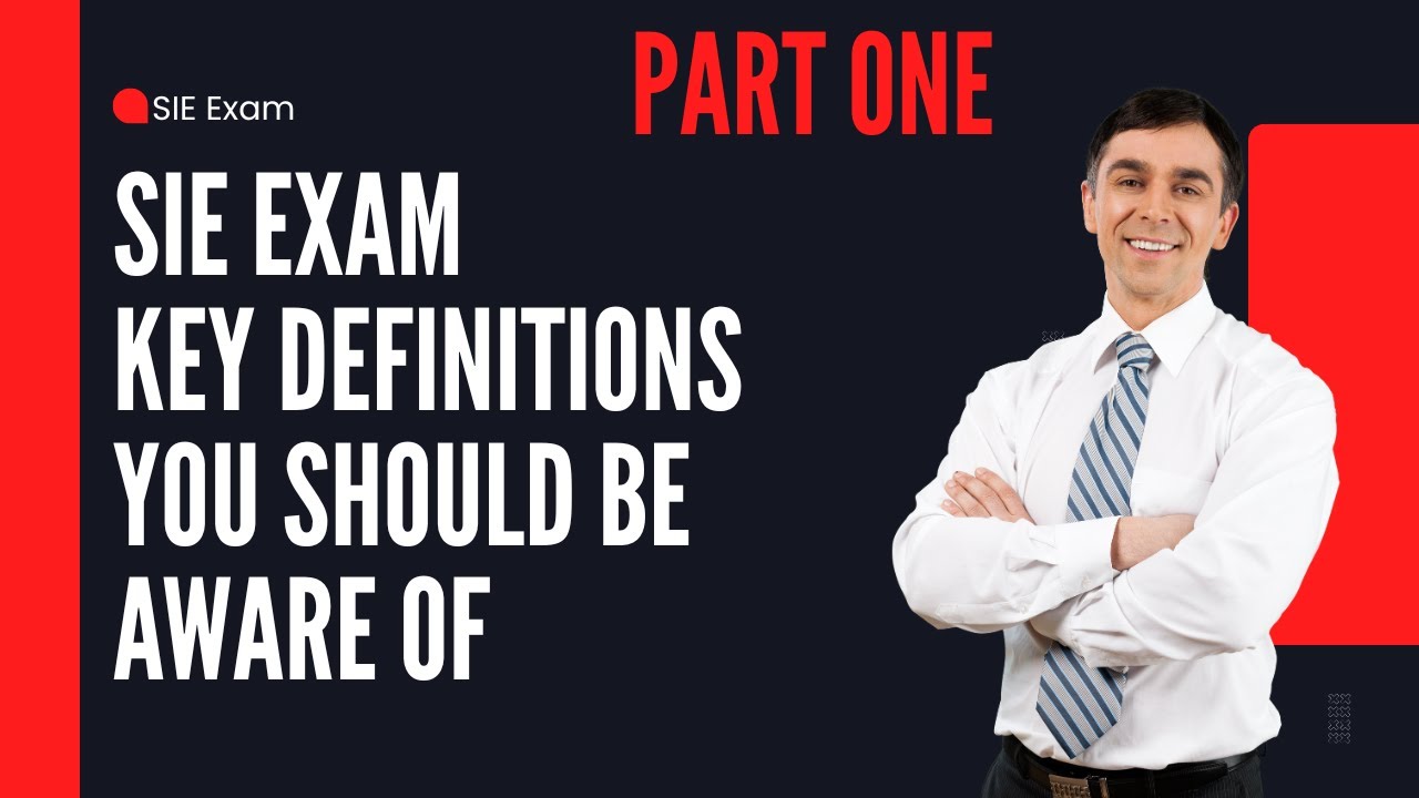 SIE Exam: Do you know these Finance terms?  Part 1