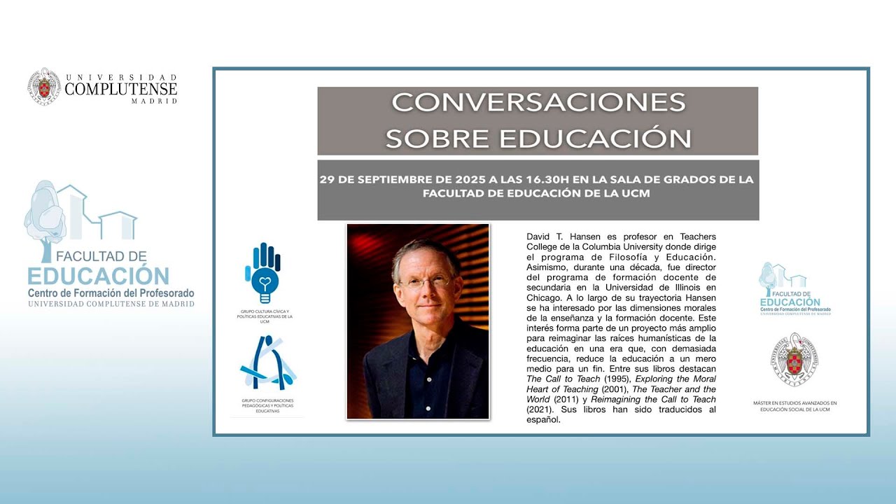 Conversaciones sobre Educación: David T. Hansen