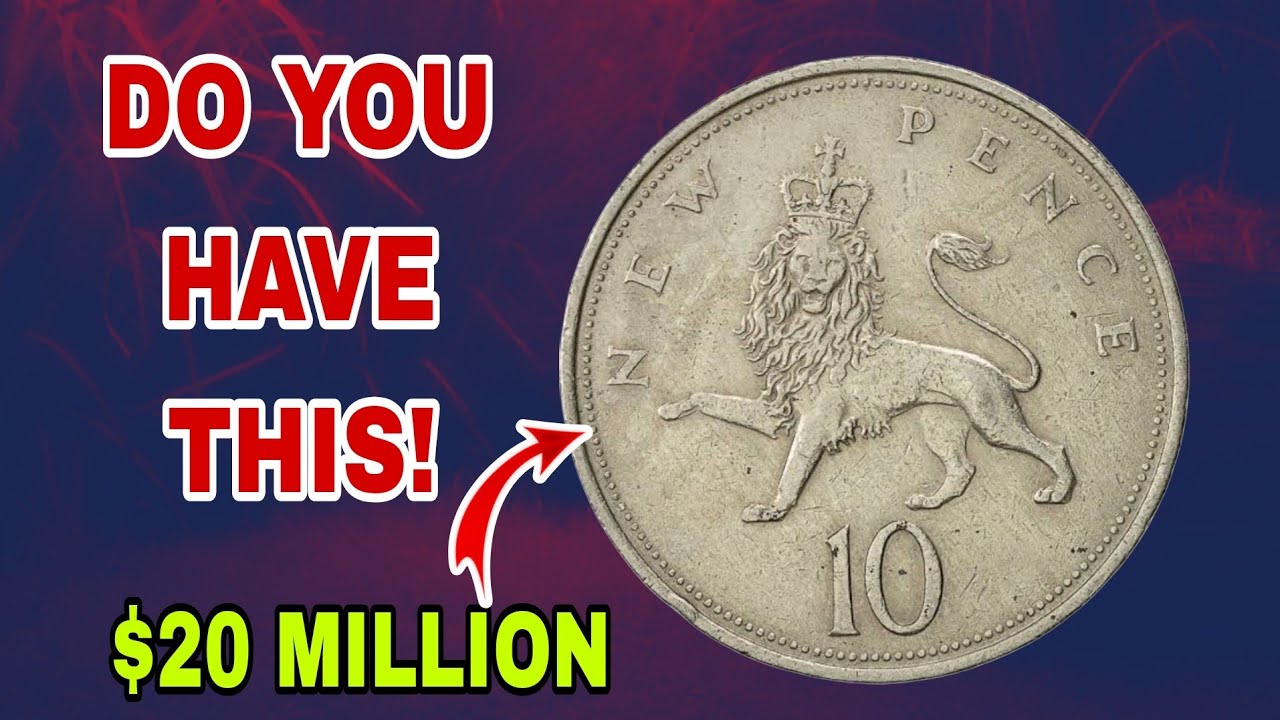 UK Ten new pence Coin 1968-1977 value most Valuable 10 pence coins worth up to $20,000 to look for!