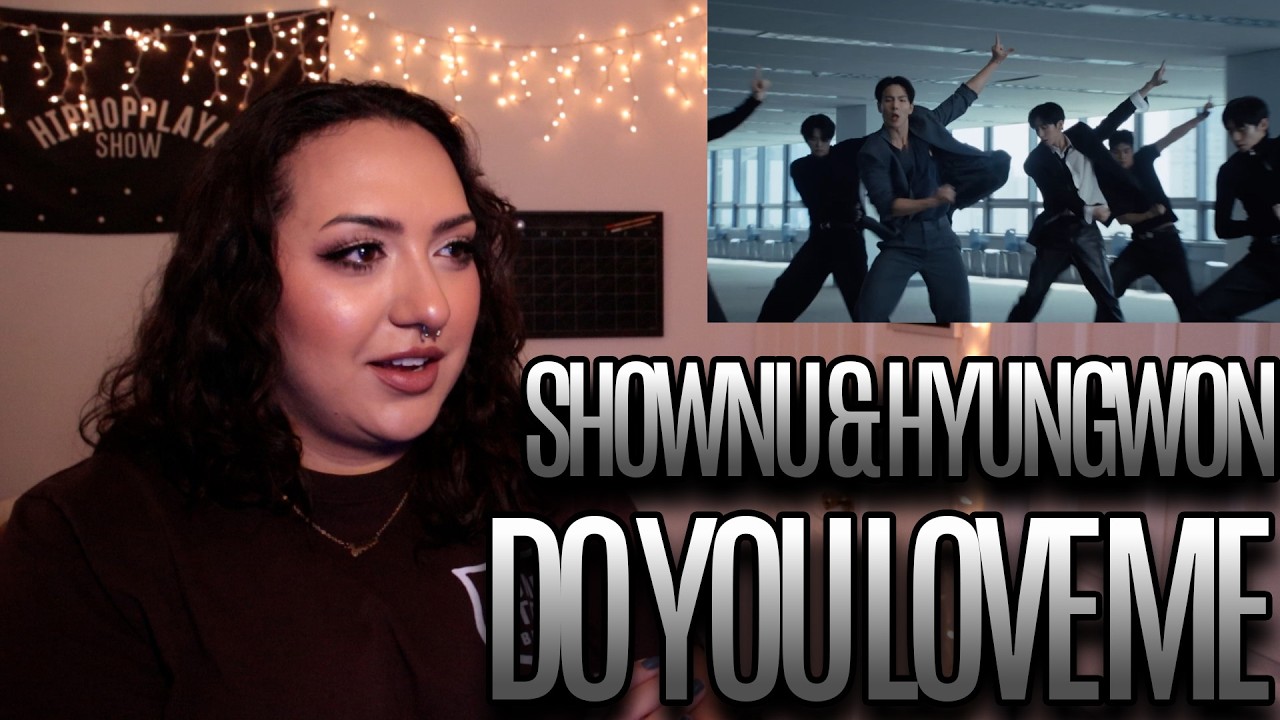 SHOWNU X HYUNGWON 셔누X형원 &mdash; реакция на клип &laquo;Do You Love Me&raquo;
