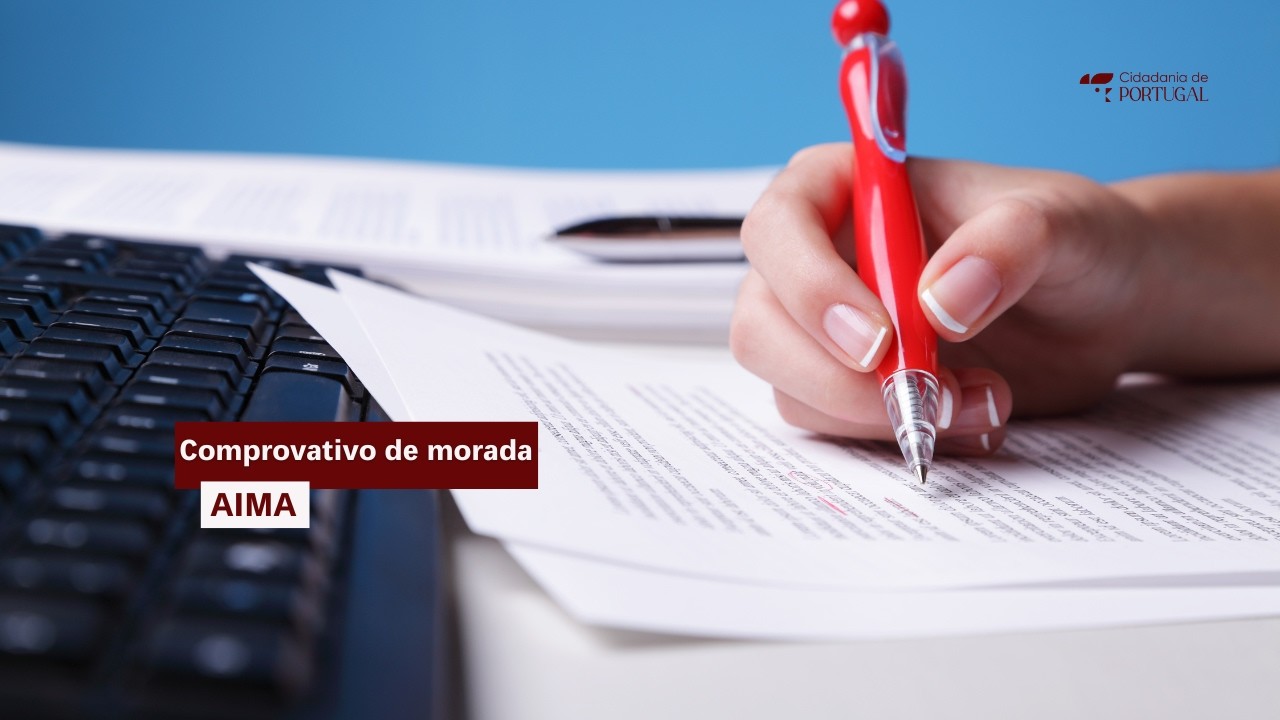 Como comprovar a resid&ecirc;ncia em Portugal para AIMA? Quais documentos apresentar?