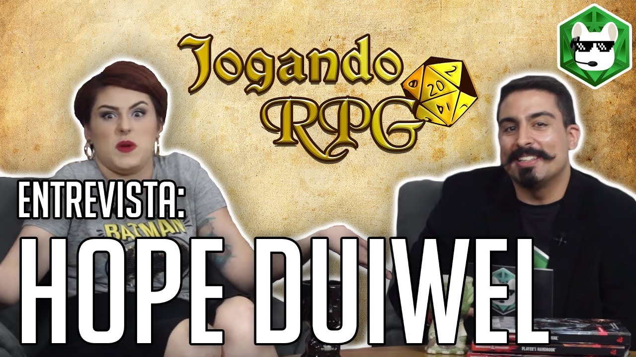 Jogando RPG Entrevista — Hope Duiwel | 2ª Temporada