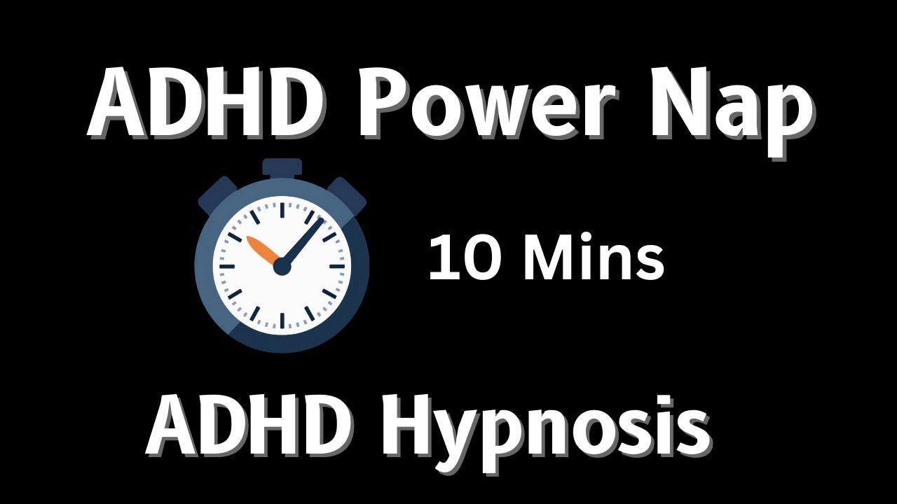 ADHD Power Nap 10 Minutes | ADHD Hypnosis | Delta Binaural & Isochronic | Wear Headphones