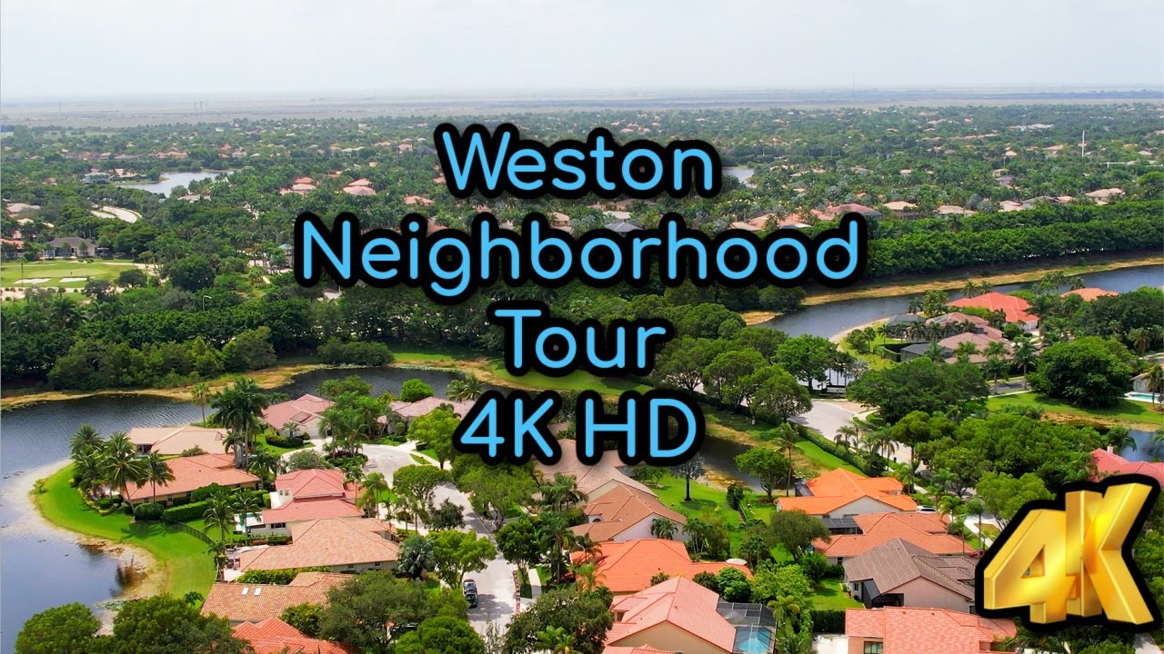 Weston in 4K | Broward County | Florida | Neighborhood Tour