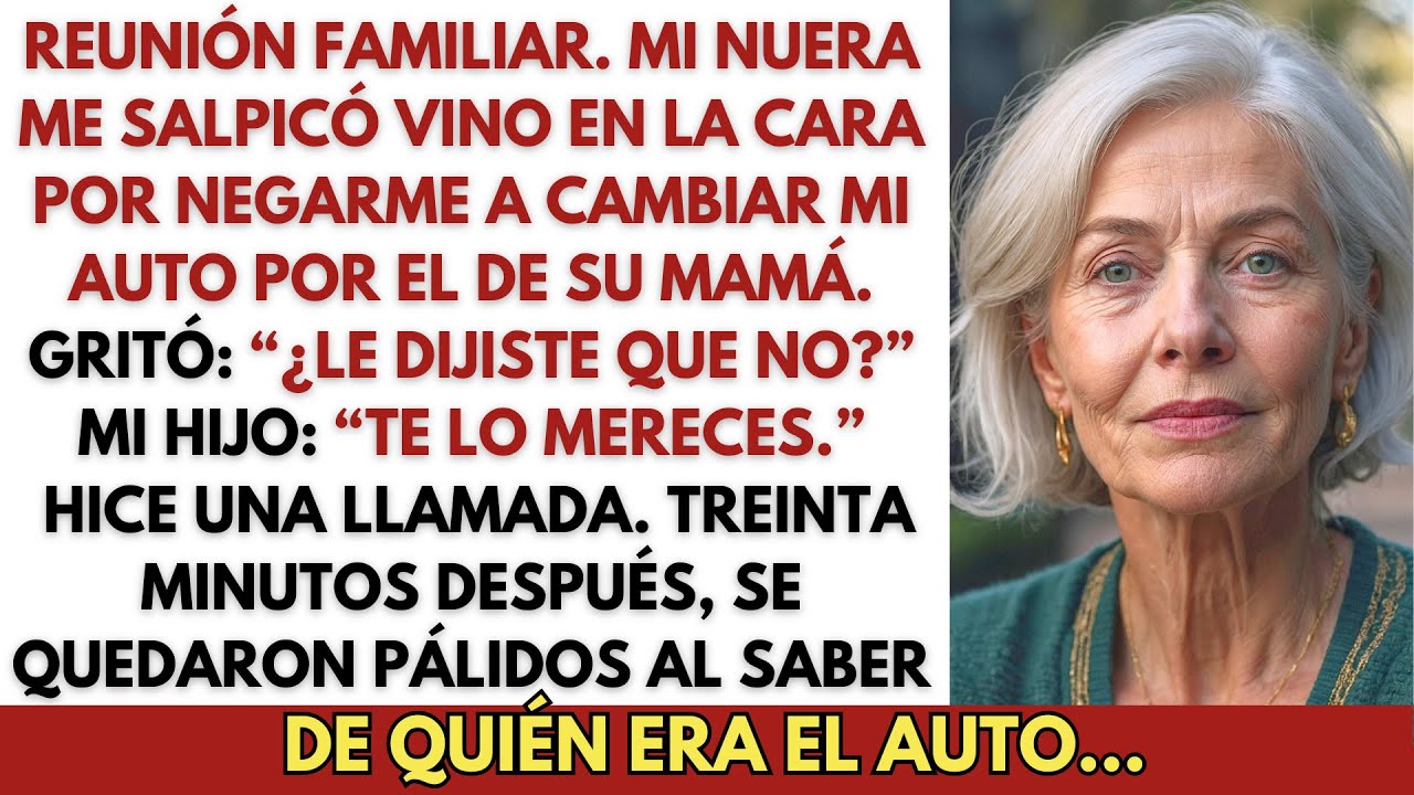 Mi nuera me tiró vino en la cara por decir no a su madre Mi hijo dijo que me lo merecía… Así que yo…