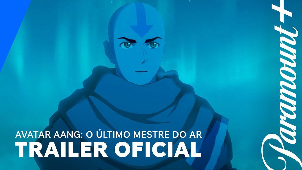 Avatar Aang: O &Uacute;ltimo Mestre do Ar | Trailer Oficial | Paramount+ Brasil