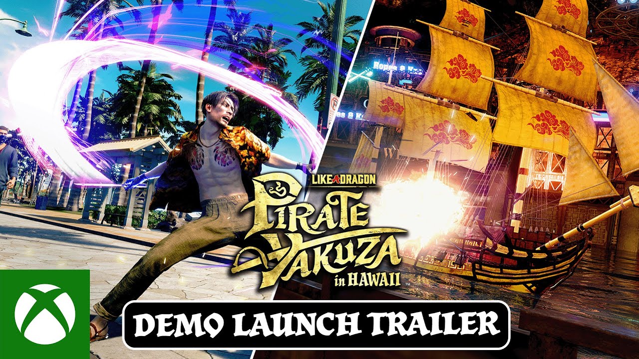 Like a Dragon: Pirate Yakuza in Hawaii | Demo Launch Trailer