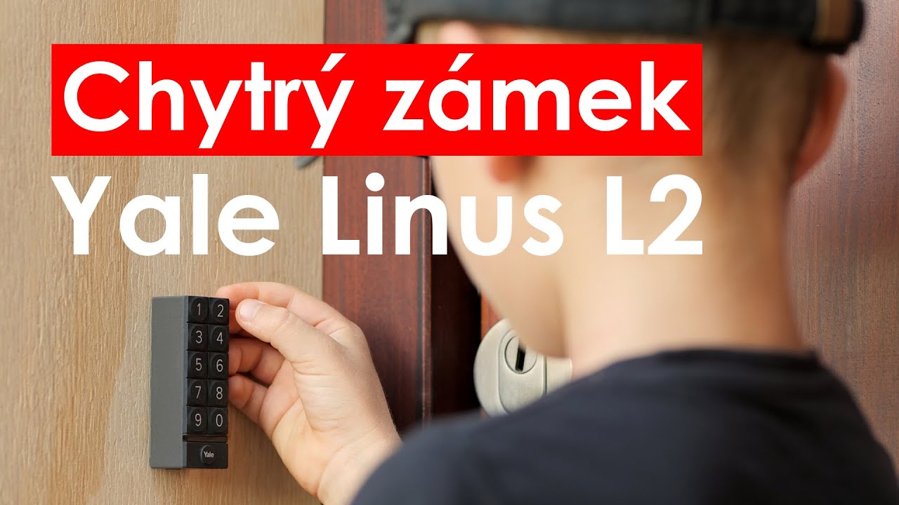 Prvn&iacute; rok s druhou generac&iacute; chytr&eacute;ho z&aacute;mku Yale Linus