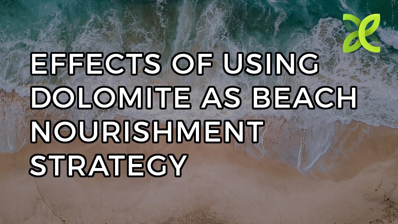 SANDBLAST: Environmental and Human Effects of Using Dolomite as Beach Nourishment Strategy