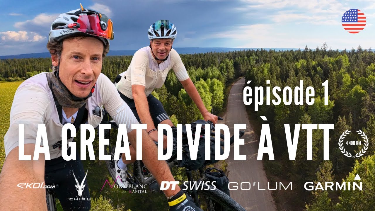 The GREAT DIVIDE ÉPISODE 1 - 4400km à VTT en 26 jours aux ÉTATS-UNIS