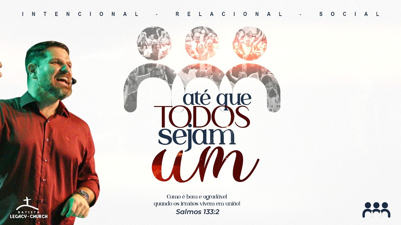 Culto Praise - Até que todos sejam um - 08/03/2026