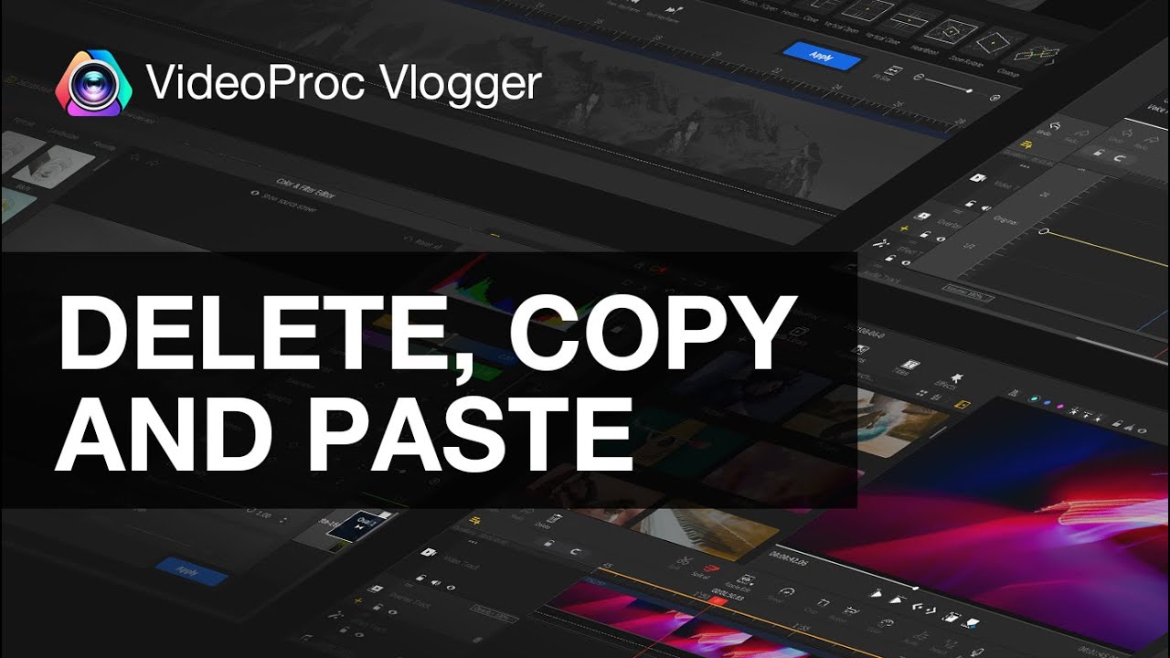 How to (Ripple) Delete, Copy, and Paste Video in VideoProc Vlogger