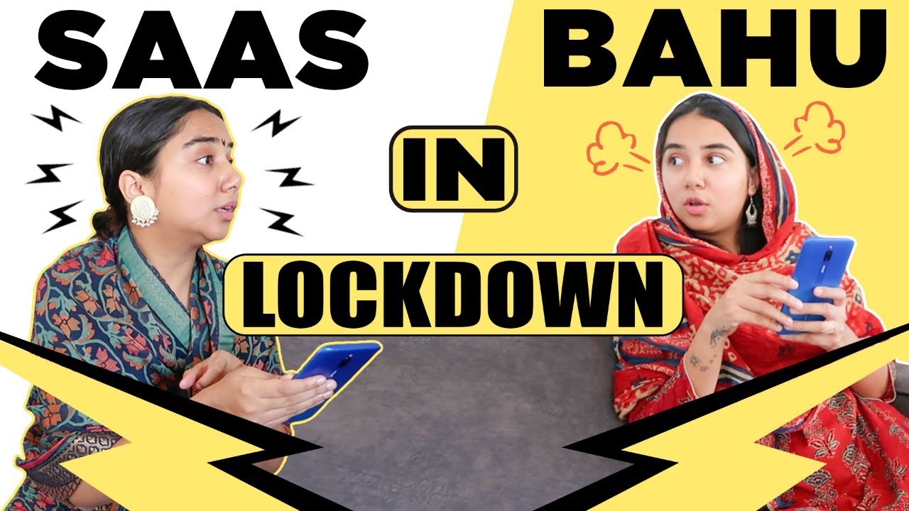 Saas Bahu In Lockdown | MostlySane