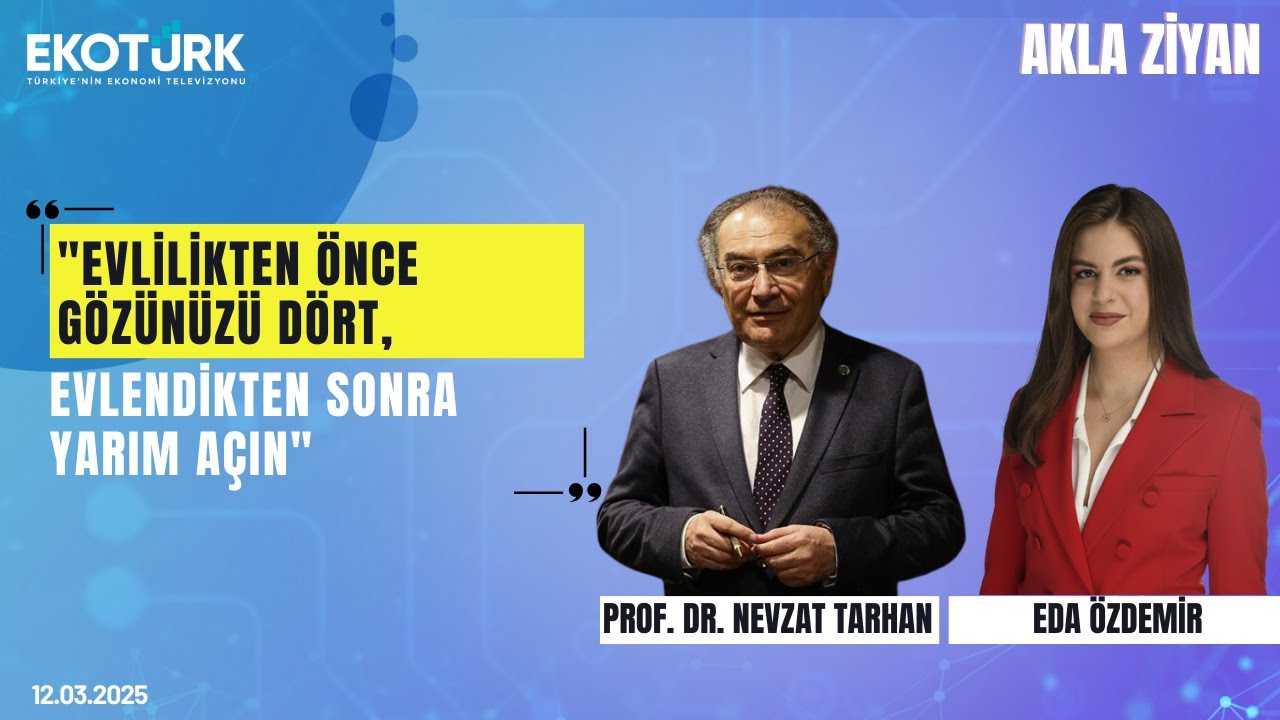 Eda Özdemir & Prof. Dr. Nevzat Tarhan ile Akla Ziyan | 5. Bölüm