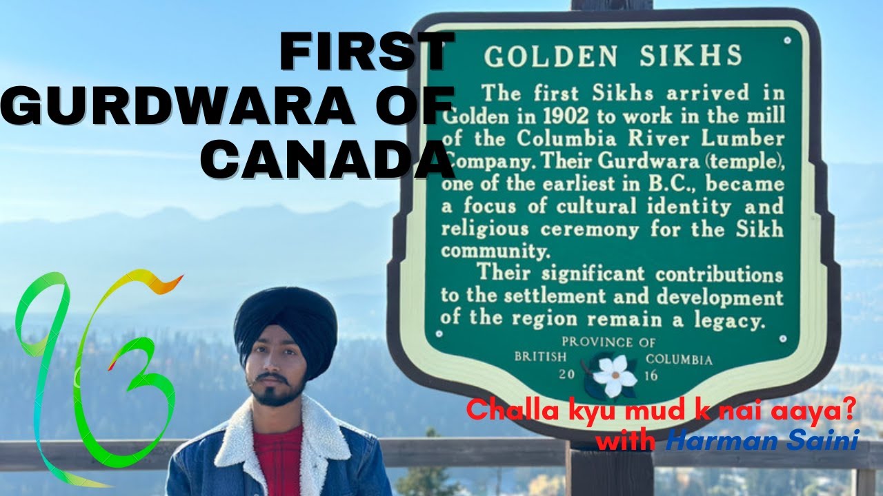 First Gurdwara of Canada and America. First Sikh Establishment Golden, BC, Canada.