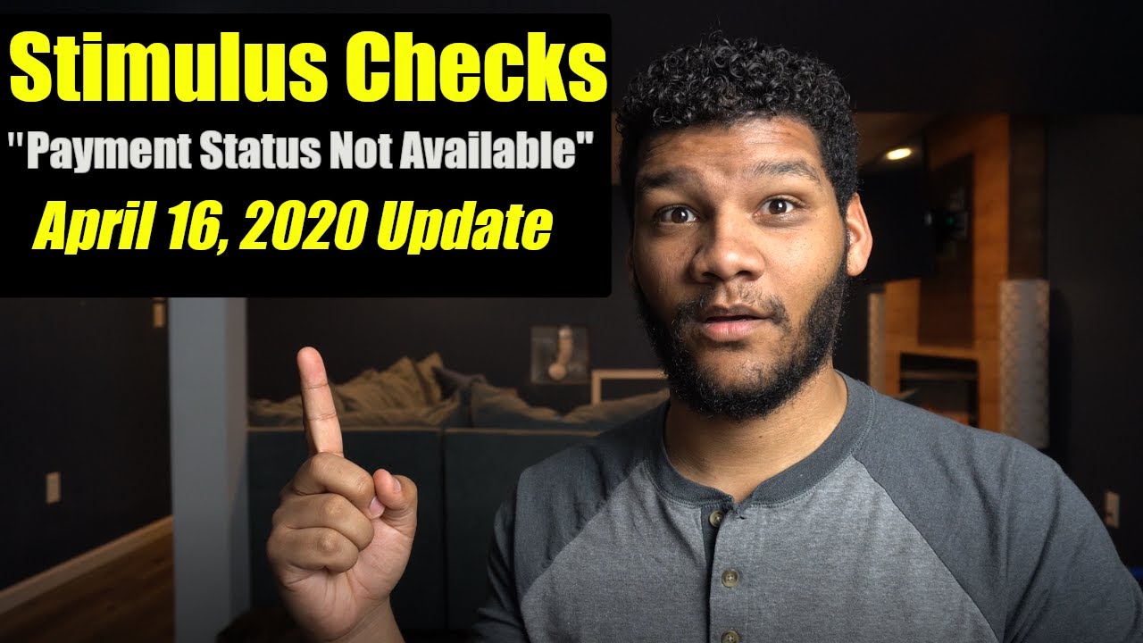 IRS Stimulus Checks Update April 16, 2020 || Get My Payment Portal || Payment Status Not Available.