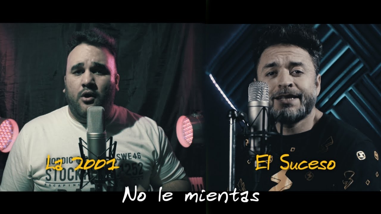 La 2001 ft El Suceso-No Le Mientas (Videoclip Oficial)