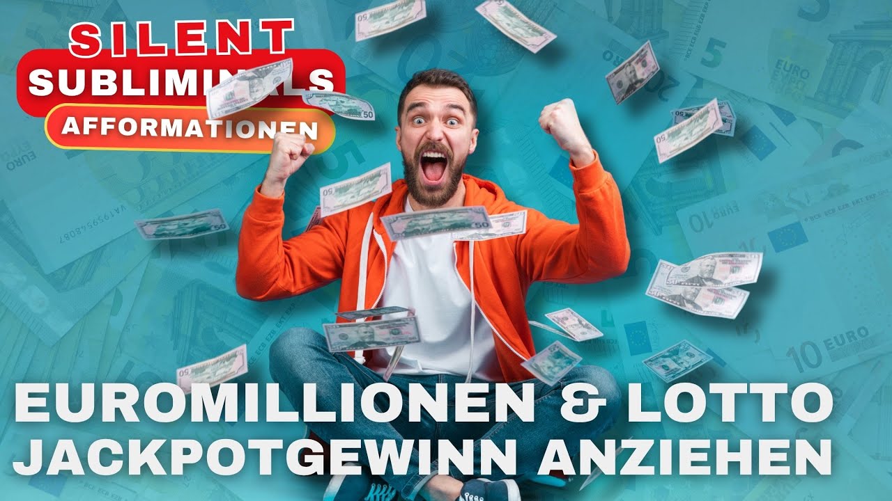 Euromillionen Jackpot Gewinn: Silent ASK Subliminals zur Manifestation von großen Geldgewinn, Visual