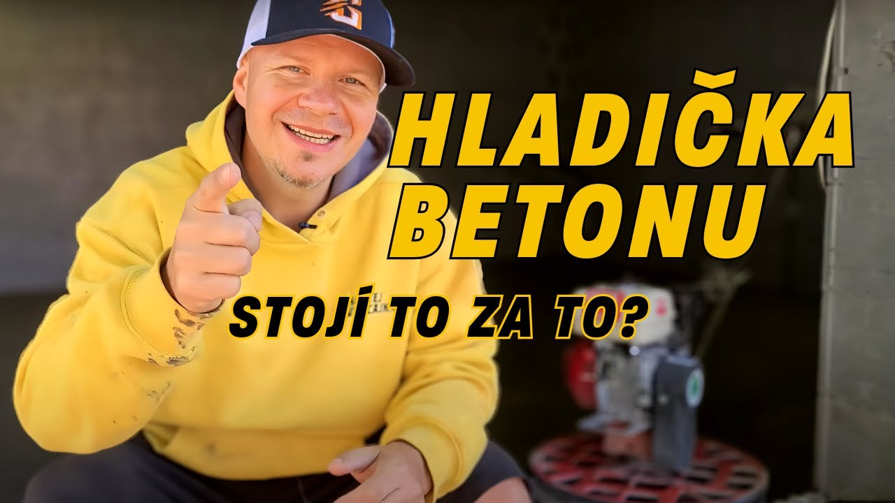 Jaký bylo moje poprvý s hladičkou betonu?
