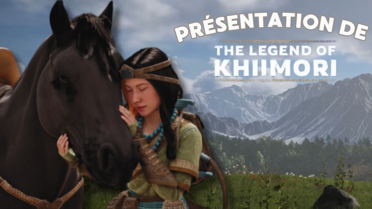 ⛰️​𝗣𝗿𝗲́𝘀𝗲𝗻𝘁𝗮𝘁𝗶𝗼𝗻 𝗱𝗲 : La Légende de Khiimori🐎​
