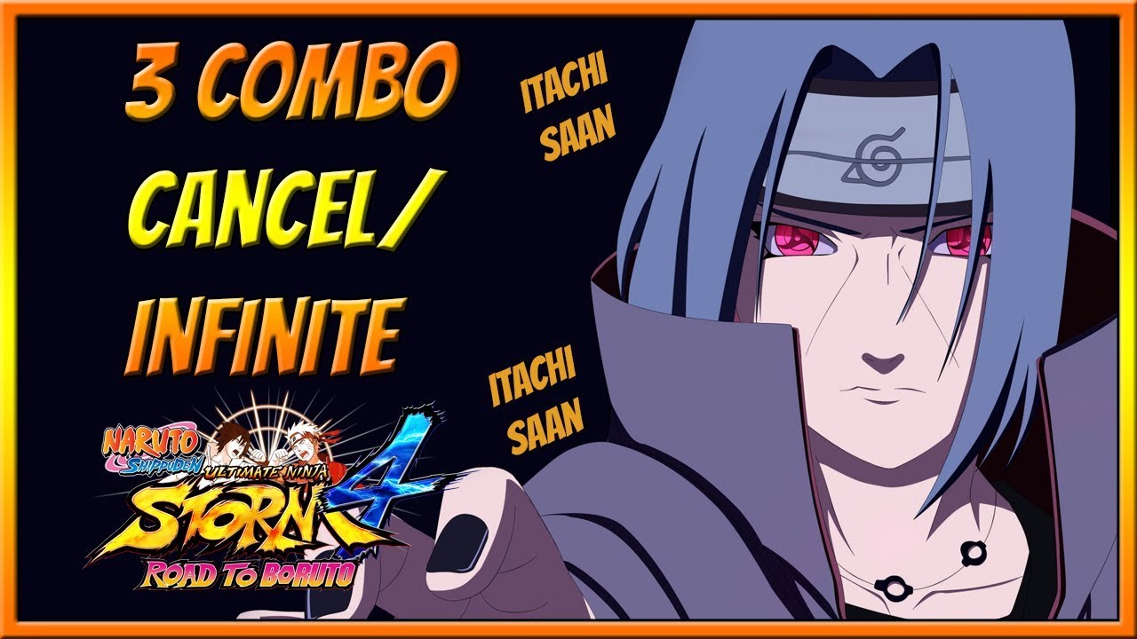 NARUTO STORM 4 - UCHIHA ITACHI 3 COMBO CANCEL / INFINITE COMBO TUTORIAL  (COM MEIO PULO)