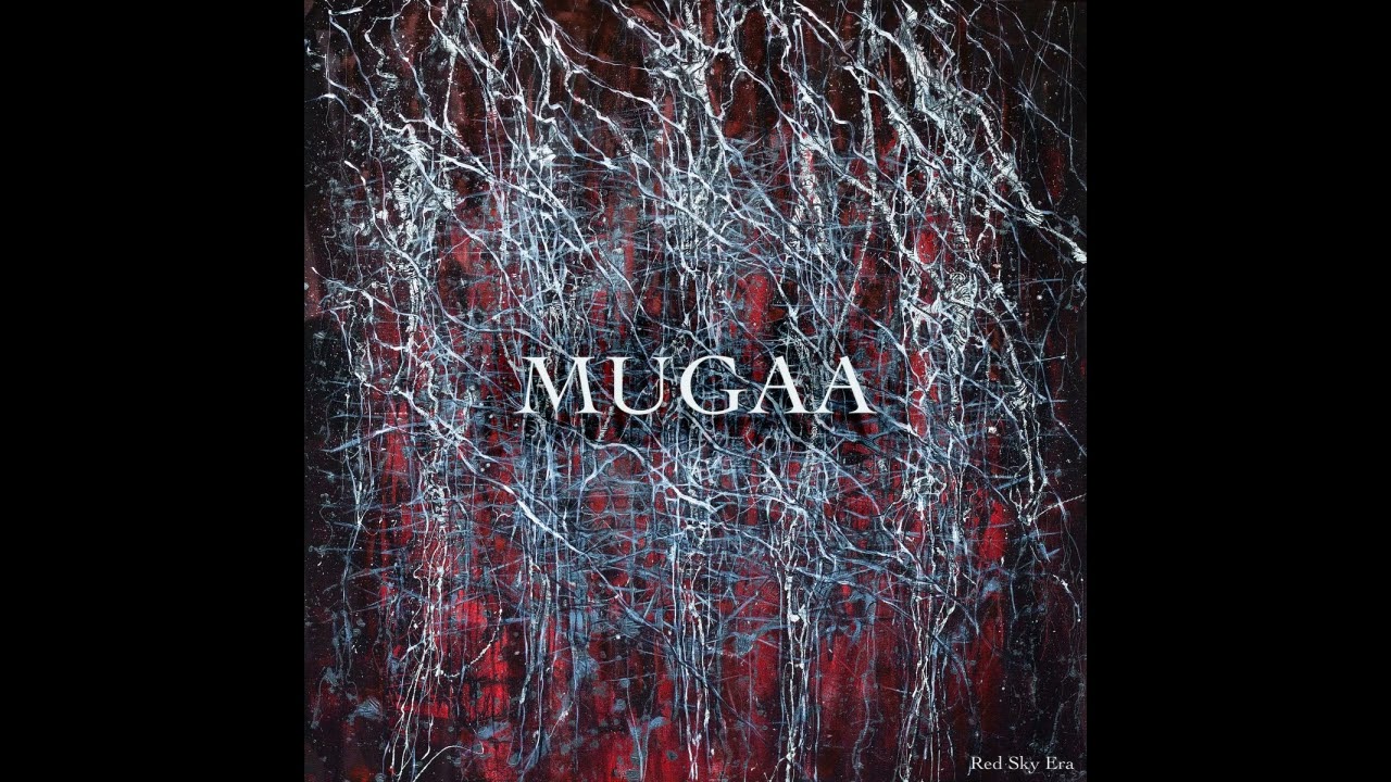MUGAA - Red Sky Era (full album 2025)