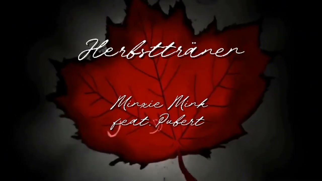 Herbsttr&auml;nen🍂 - Sonnenberg feat. Pubert