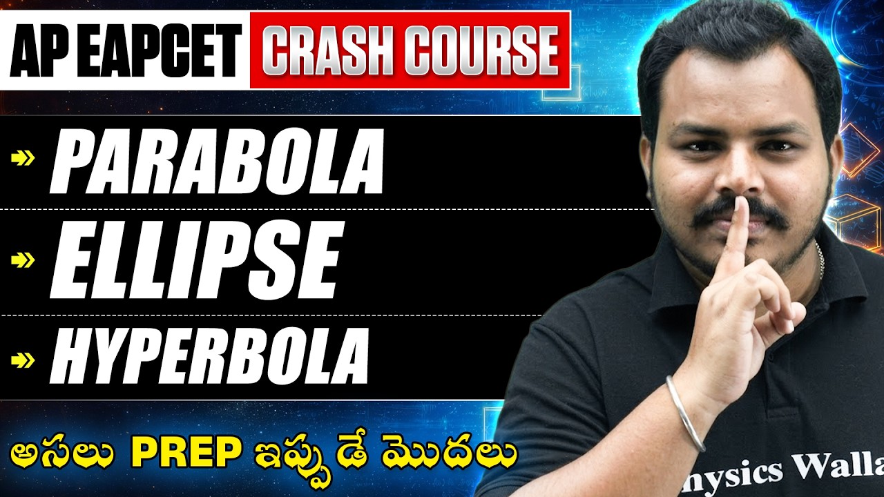 Parabola, Ellipse & Hyperbola🔥 | AP EAPCET 2026 | Crash Course | Target Rank Under 10K