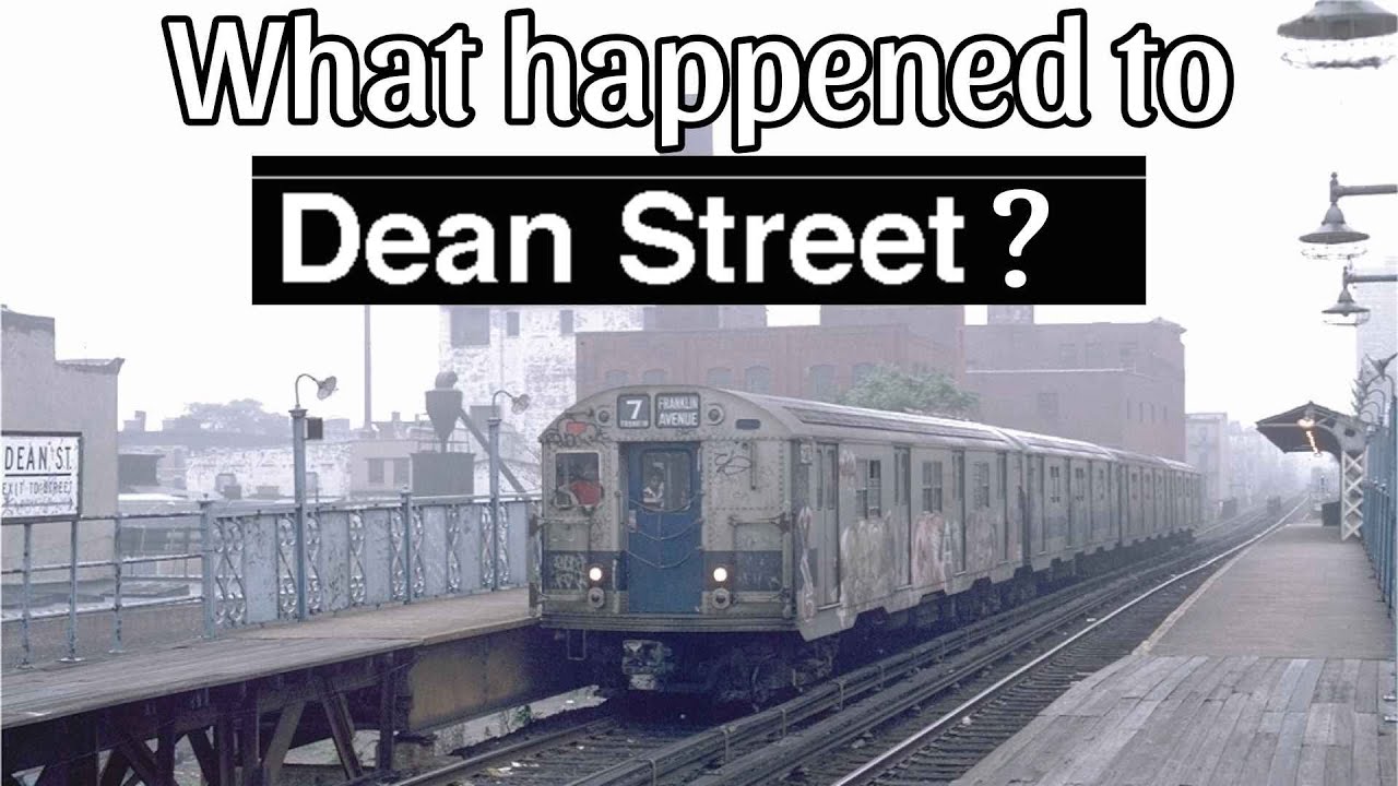 Dean Street - Brooklyn's Train Station That Time Forgot