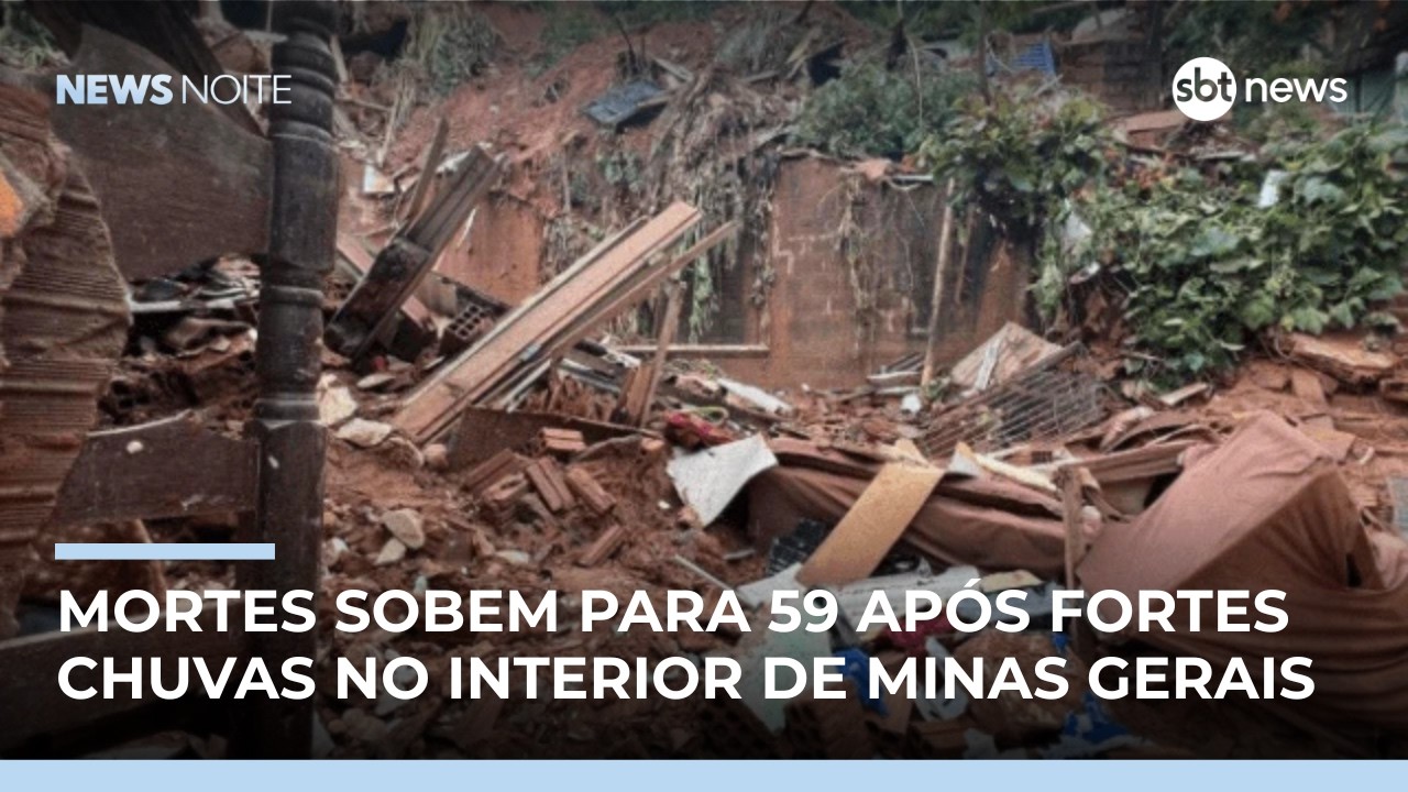 Sobe para 59 número de mortos após chuvas em MG | #NewsNoite