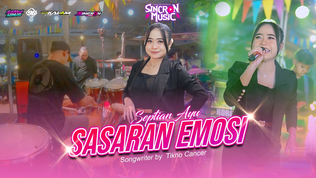 SASARAN EMOSI || SEPTIAN AYU - SINCRON MUSIC
