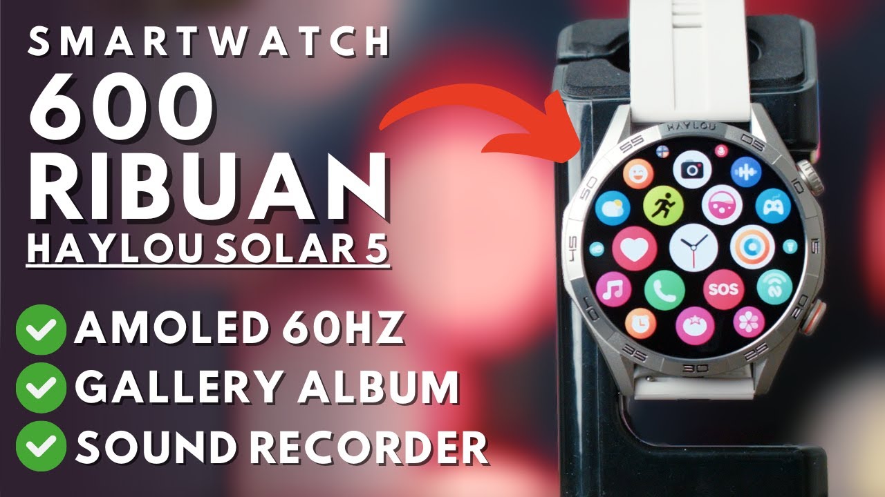 REVIEW HAYLOU SOLAR 5 || Harga 600 Ribuan, Banyak Fitur Flagship!