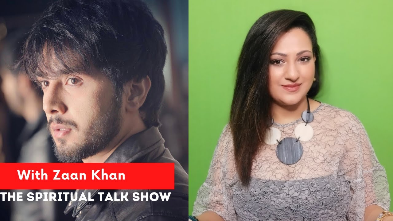 Zaan Khan & His Spiritual Beliefs | Spiritual Chit-Chat with #ZaanKhan | Etheral Sonia