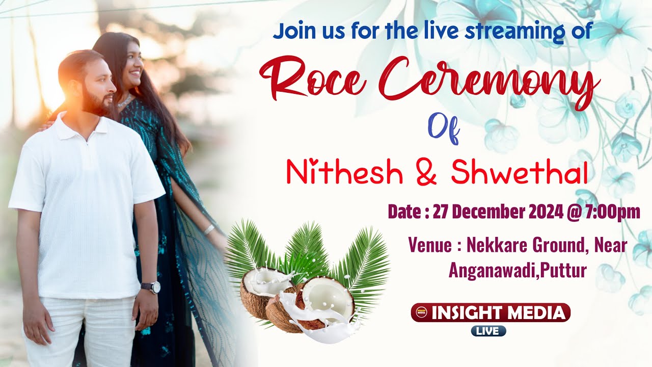 ROCE CEREMONY OF NITHESH & SHWETHAL | LIVE | 27-12-2024 |