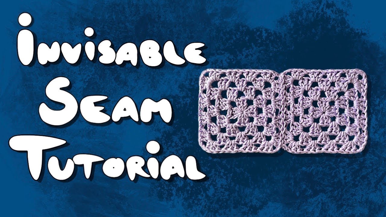 Invisible Join for Granny Squares | Easy Crochet Tutorial