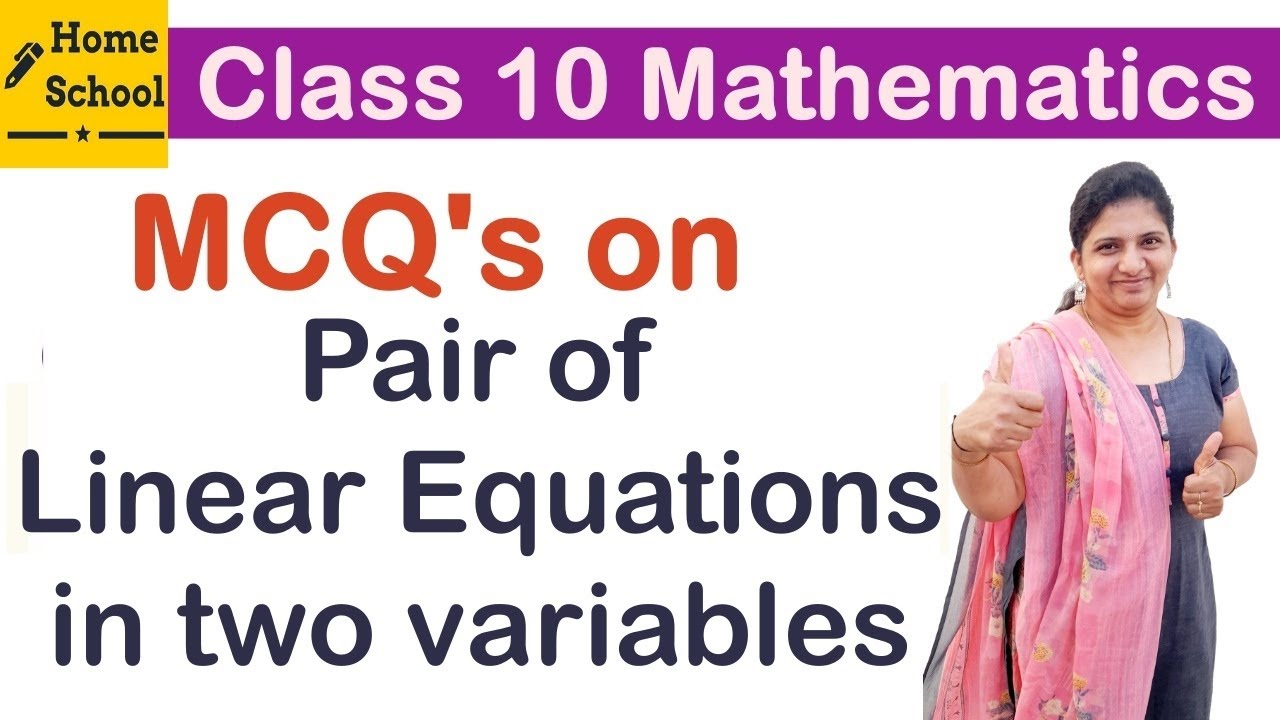 Mcq's on Pair of linear equations in two variables Class 10 Mathematics