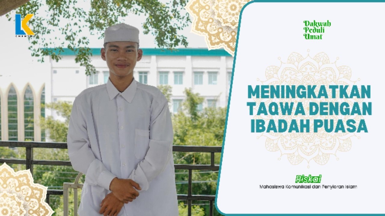 DPU | Meningkatkan Taqwa Dengan Ibadah Puasa