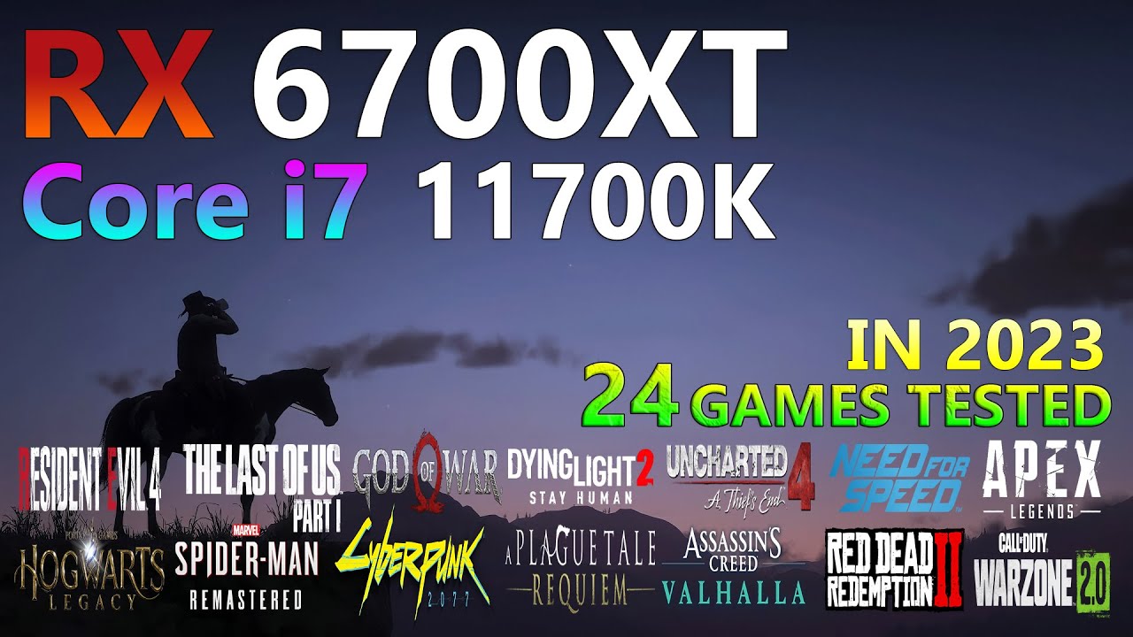 RX 6700XT 12GB | Core i7 11700K | Tested in 24 Games - 2023