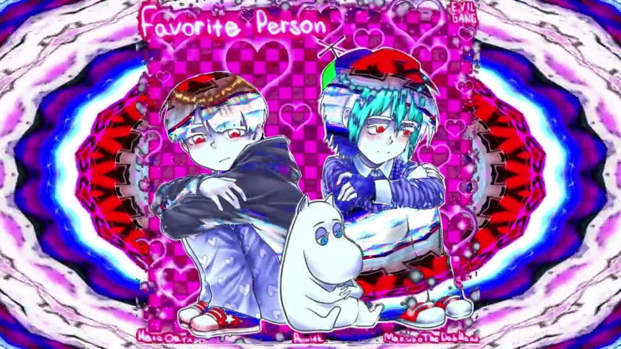 hateoryx ~ favorite person +Maestro The Dab Hand (Pawl4k)