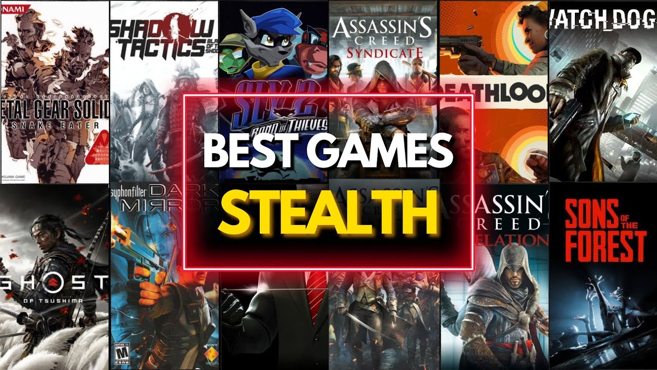 Top 60 Best Stealth Games of All Time 🎮🕵️&zwj;♂️