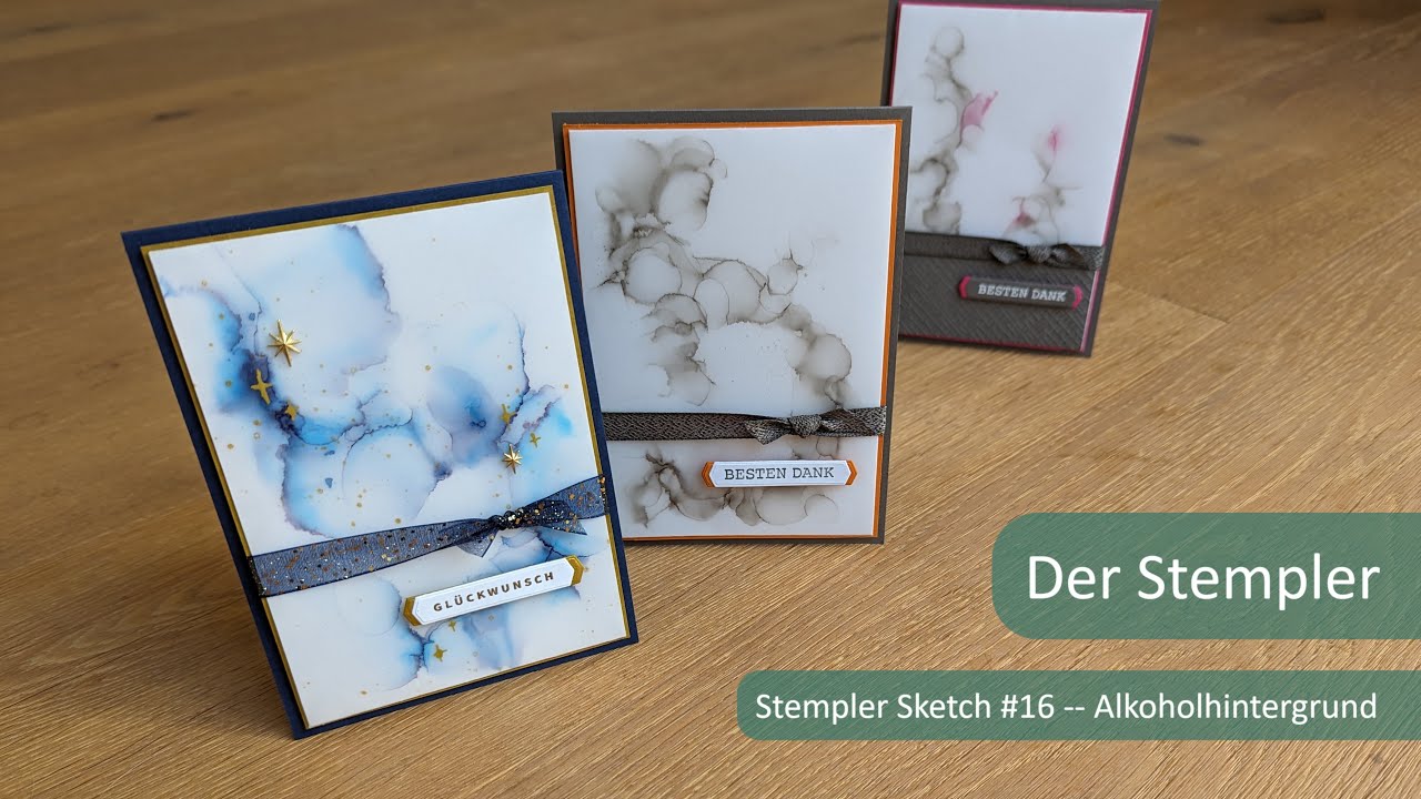 Stempler Sketch #16 -- Alkoholhintergrund | Der Stempler ~ Stampin Up!