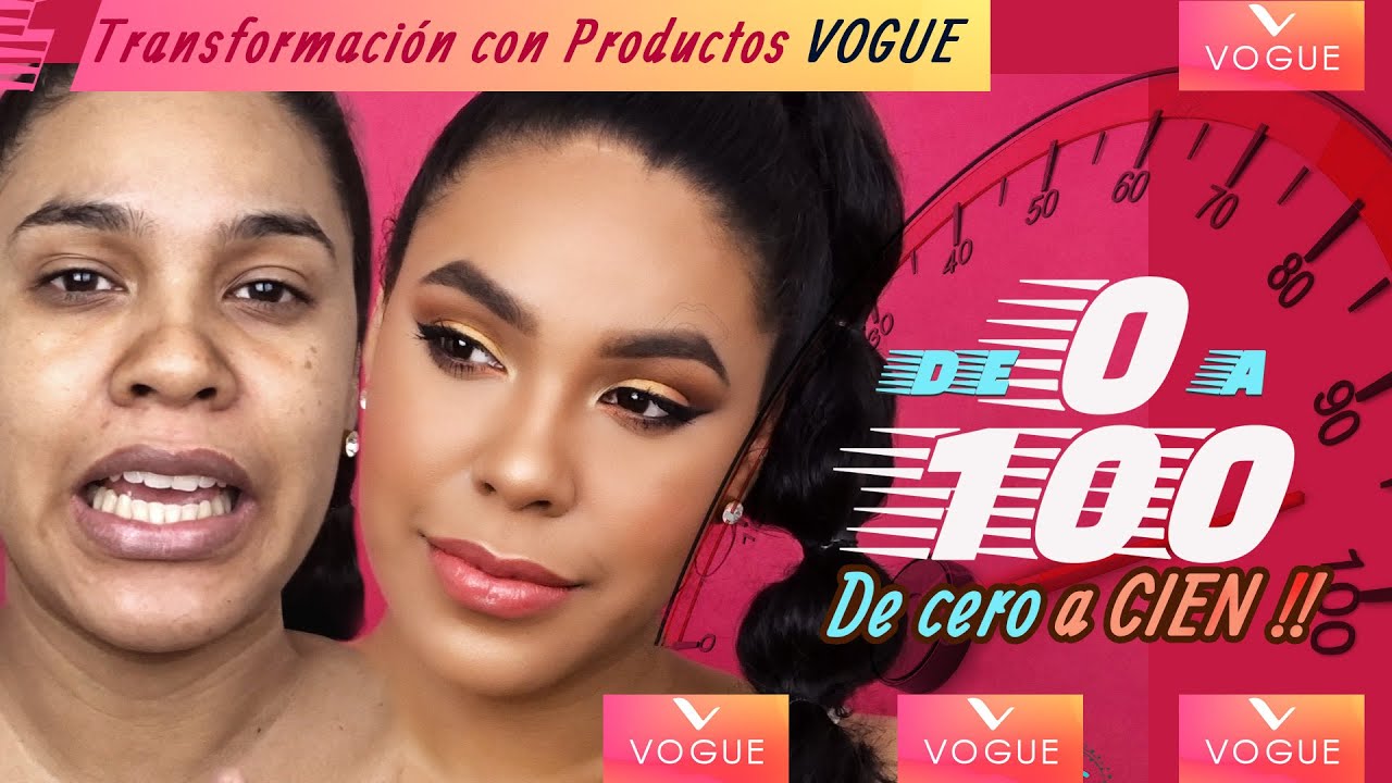TRANSFORMACION DE MAQUILLAJE CON VOGUE/0-100 #MaquillajeColombiano #Voguecosmeticos #Colombia