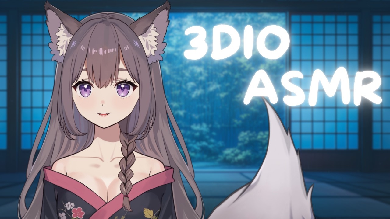 LIVE ASMR ♥ Your favourite Kitsune is ready to get you comfortable!
