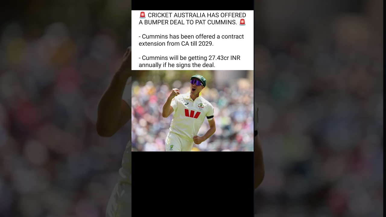 🚨 CRICKET AUSTRALIA HAS OFFERED A BUMPER DEAL TO PAT CUMMINS. 🚨