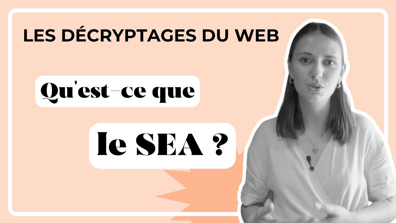 Qu'est-ce que le SEA ? Un tuto by NOIISE