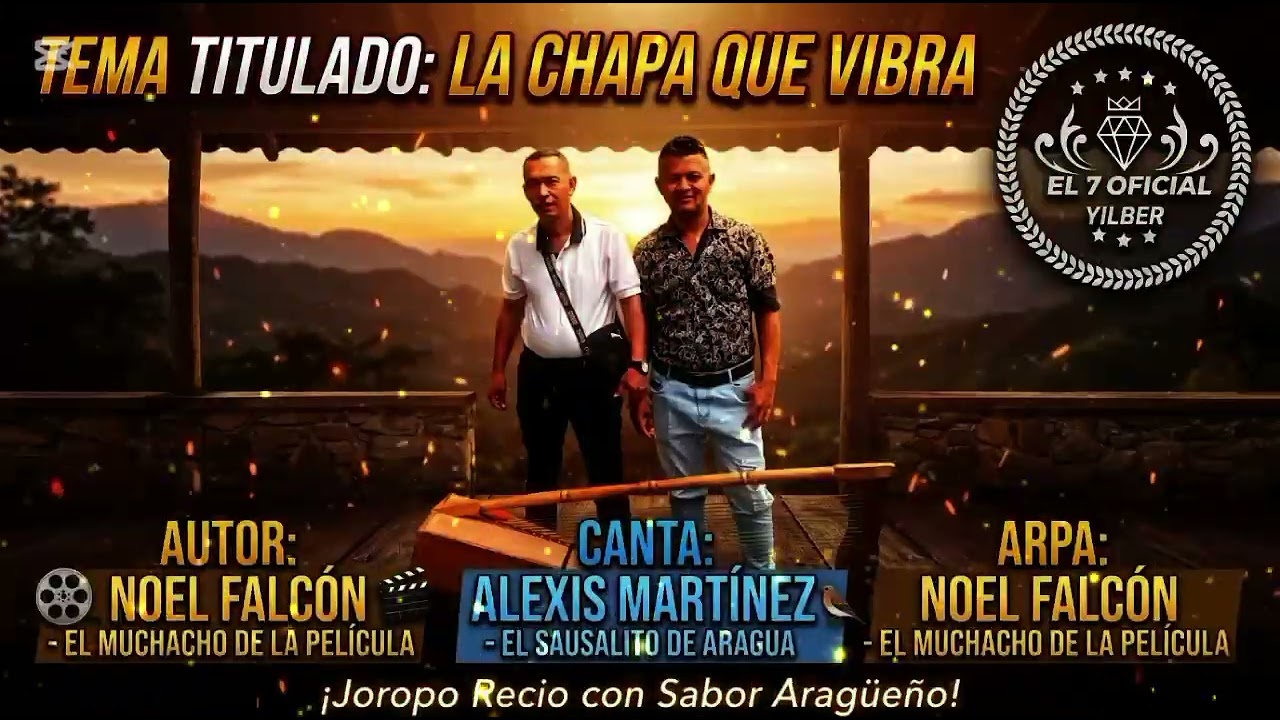 La chapa que vibra Alexis Martínez Noel falcón El 7 oficial joropo mirandino 