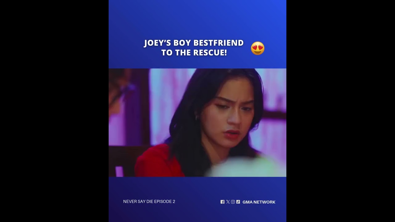 Never Say Die: Joey's boy bestfriend to the rescue! | Episode 2