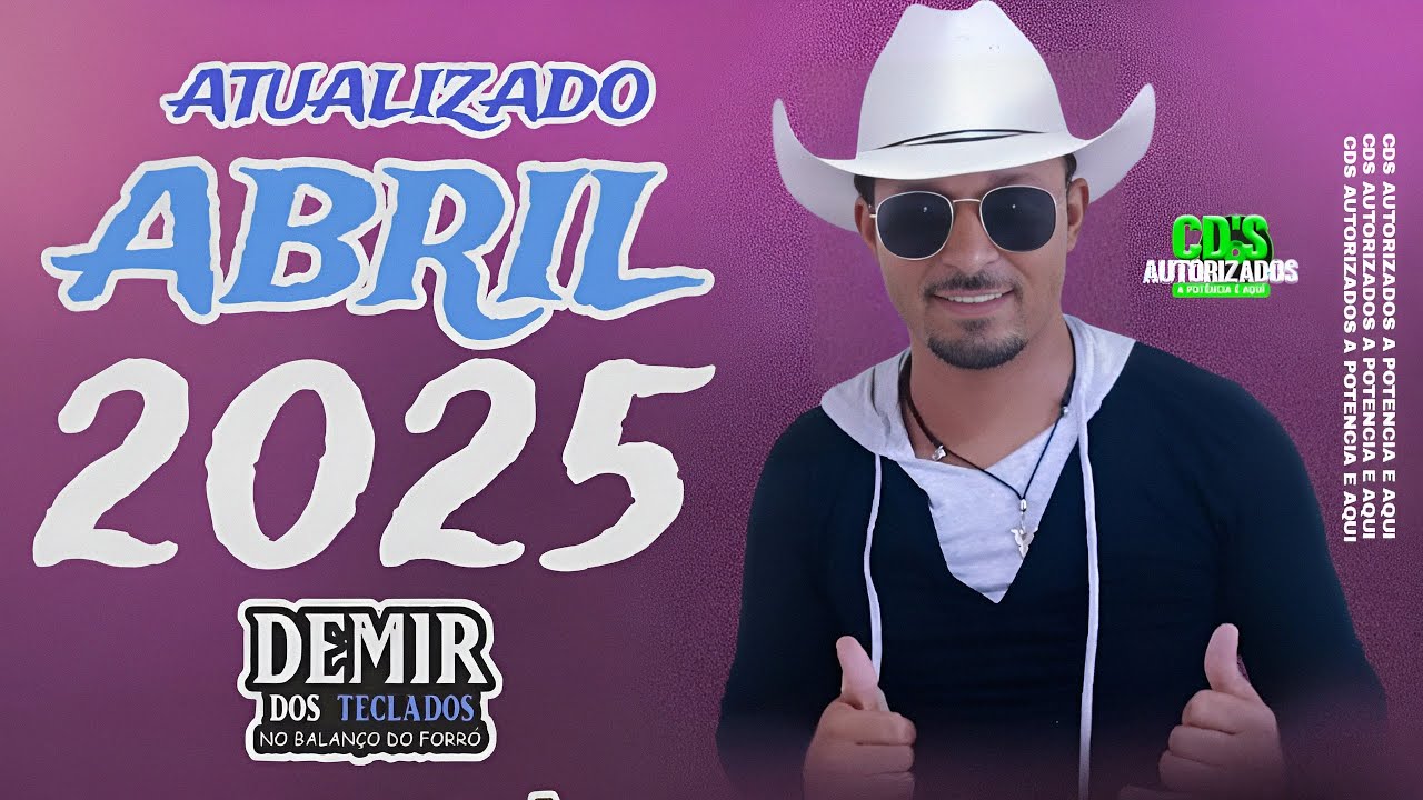 DEMIR DOS TECLADOS NO BALANÇO DO FORRÓ- ATUALIZADO ABRIL (2025)